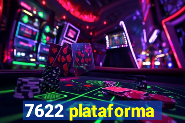 7622 plataforma